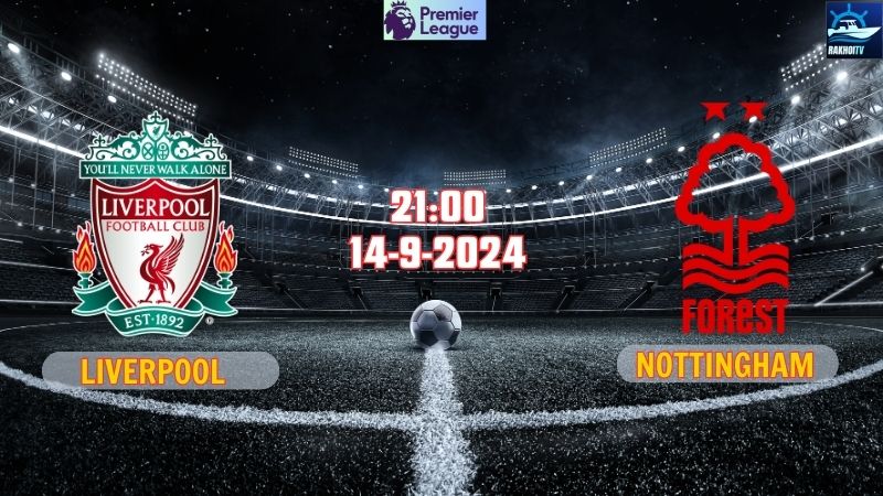 Liverpool vs Nottingham