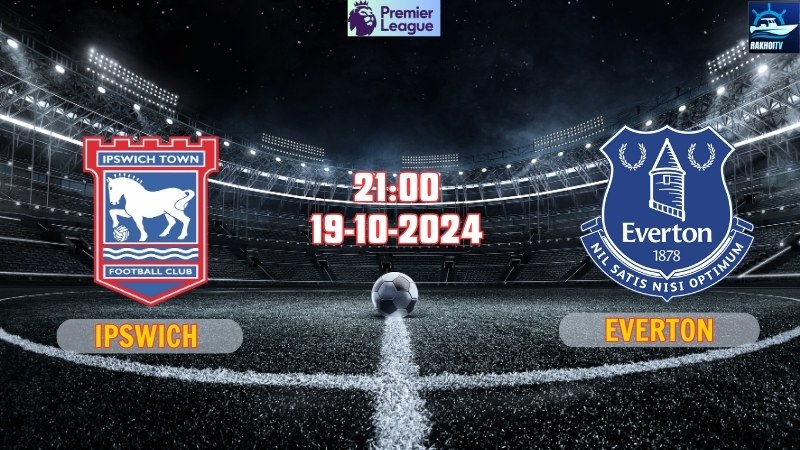 Ipswich vs Everton