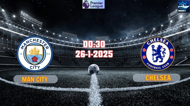 Man City - Chelsea